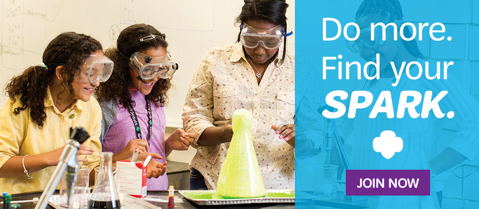 Do more. Find your spark. Join Girl Scouts today. Photo shows three girls doing a chemistry experiment.